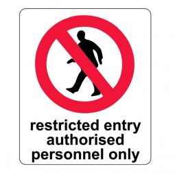 Restricted Entry – Authorised Persons Only - Fire-Med Solutions